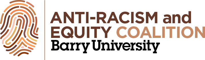 The Barry University Anti-Racism and Equity Coalition
